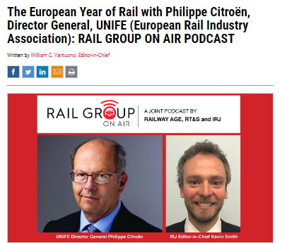 The European Year of Rail with Philippe Citroën, Director General, UNIFE (Railway Age)