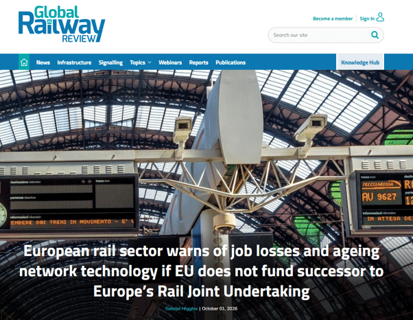 European rail sector warns of job losses and ageing network technology if EU does not fund successor to Europe’s Rail Joint Undertaking (Global Railway Review)